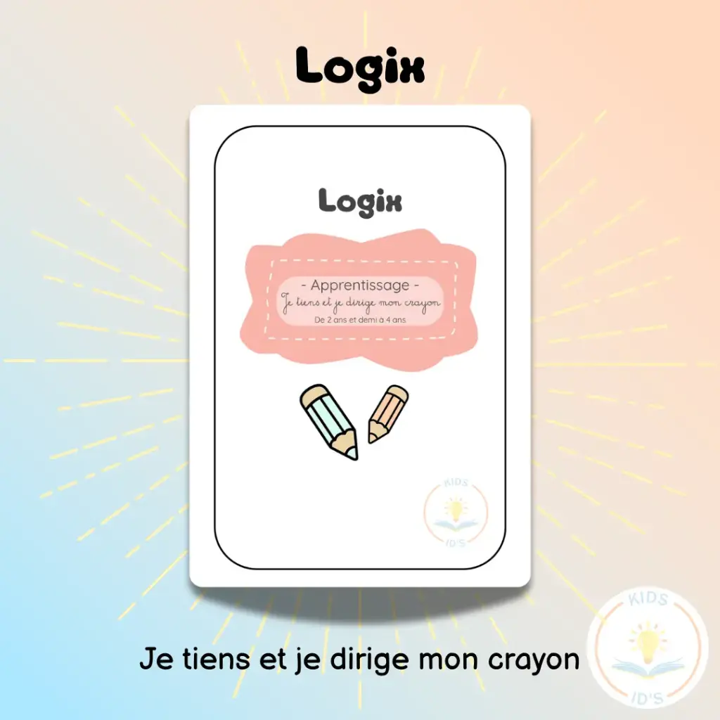 Logix - Je tiens et je dirige mon crayon