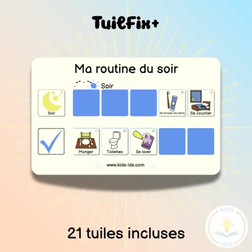 TuilFix+ - Ma routine du soir